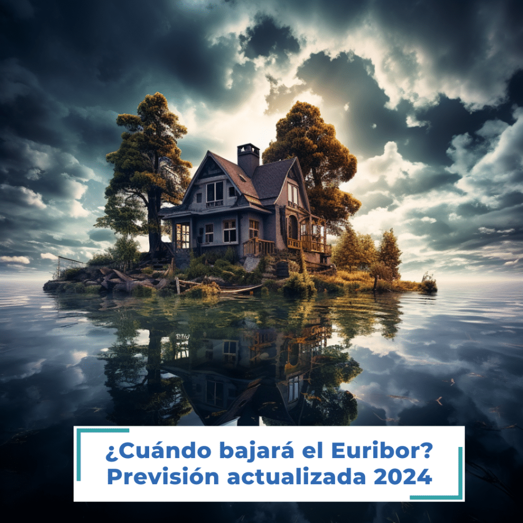 ¿Cúando bajará el Euribor? Previsión Actualizada Febrero 2024